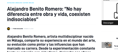 Alejandro Benito Romero: “No hay diferencia entre obra y vida, coexisten indisociables”